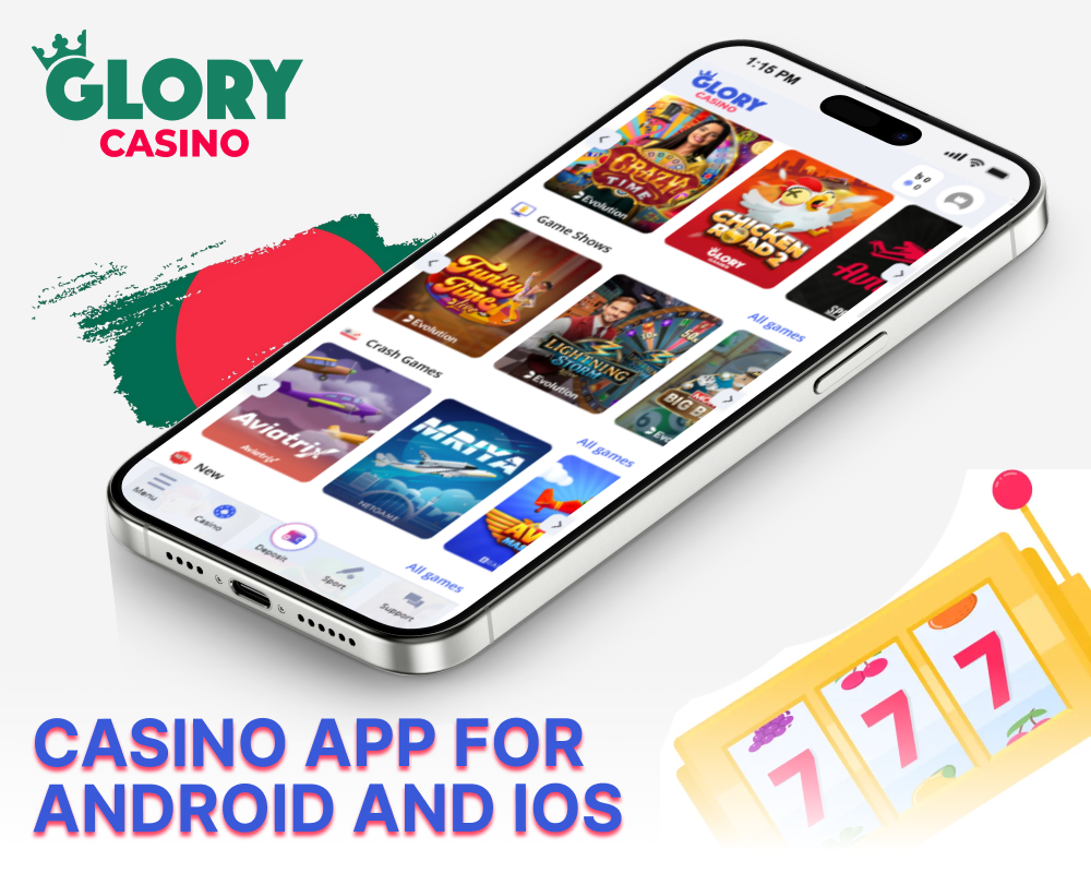 The Glory Casino app is available for Android and iOS