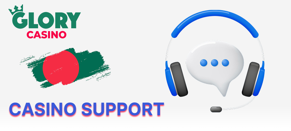 Customer Support at Glory Casino